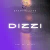 Dizzi - Single album lyrics, reviews, download