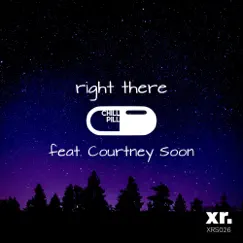 Right There (feat. Courtney Soon) - Single by Chill Pill album reviews, ratings, credits