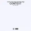 Context (feat. Kvaxa, Angel, Tânărul $tar & Block 888) - Single album lyrics, reviews, download