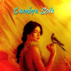 Camina Sola (feat. Cirujano Resendez) - Single by Danner Ms album reviews, ratings, credits