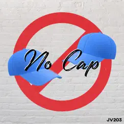 No Cap - Single by JV203 album reviews, ratings, credits