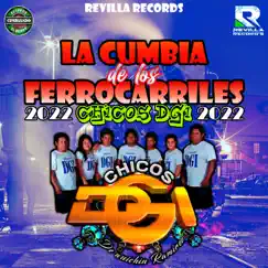 La Cumbia de los Ferrocarriles 2022 Song Lyrics