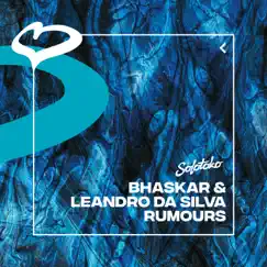 Rumours - Single by Bhaskar & Leandro Da Silva album reviews, ratings, credits