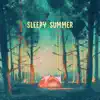 sleepy summer - Single album lyrics, reviews, download