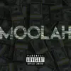 Moolah - Single album lyrics, reviews, download