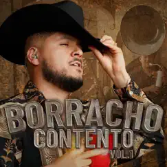 Borracho Contento, Vol. 1 - EP by Xavier Flores album reviews, ratings, credits