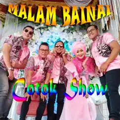 Malam Bainai (Remix) - Single by Wati Mono, Edi cotok, Aldy Singer & Aziq D'morito album reviews, ratings, credits