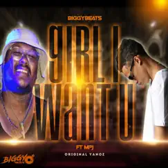 Girl I Want U (feat. MPJ) - Single by BiggyBeats album reviews, ratings, credits