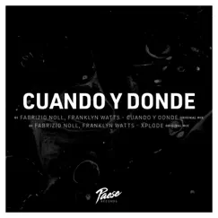 Cuando y Donde EP by Fabrizio Noll & Franklyn Watts album reviews, ratings, credits
