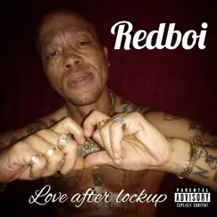 Love after Lockup by Redboi album reviews, ratings, credits