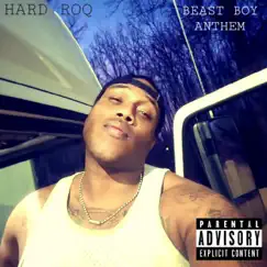 Beast Boy Anthem - Single by HARD ROQ album reviews, ratings, credits