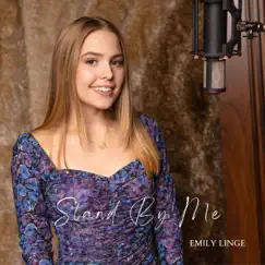 Stand By Me - Single by Emily Linge album reviews, ratings, credits