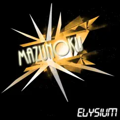 Elysium - Single by Mazunoku album reviews, ratings, credits