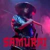 Samurai - Single album lyrics, reviews, download