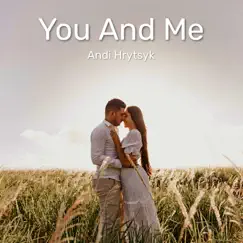 You and Me Song Lyrics