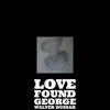 Love Found - Single album lyrics, reviews, download