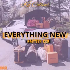 Everything New (feat. Kartier Ken) - Single by Kd Collins album reviews, ratings, credits