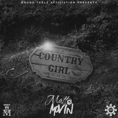 Country Girl - Single by Matt Movin album reviews, ratings, credits