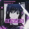 Senses - Single album lyrics, reviews, download