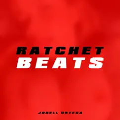 Ratchet Beats by Jorell Ortega album reviews, ratings, credits