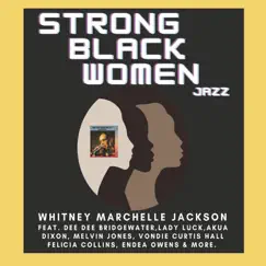 Strong Black Women by Whitney Marchelle Jackson album reviews, ratings, credits