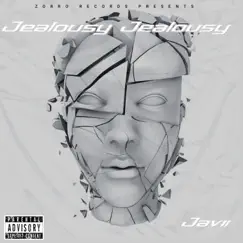 Jealousy Jealousy - Single by Javii album reviews, ratings, credits