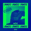 Vamo$ - Single album lyrics, reviews, download