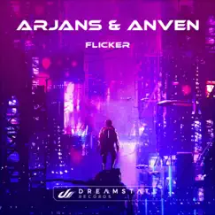 Flicker - Single by Arjans & Anven album reviews, ratings, credits
