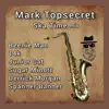 Mark Topsecret Ska Time mix - Single album lyrics, reviews, download