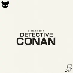 Detective Conan Main Theme (Lofi Piano Version) Song Lyrics