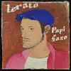 Lerato (Papi Saxo Remix) - Single album lyrics, reviews, download