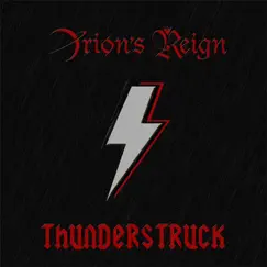 Thunderstruck (Symphonic Heavy Metal Version) - Single by Orion's Reign album reviews, ratings, credits