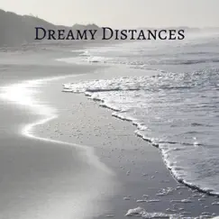 Dreamy Distances Song Lyrics