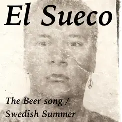The Beer Song - Single by El Sueco album reviews, ratings, credits