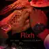 Rixh (feat. Hoodrich Lil Pimp) - Single album cover