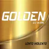 Golden (Lento Violento) - Single album lyrics, reviews, download