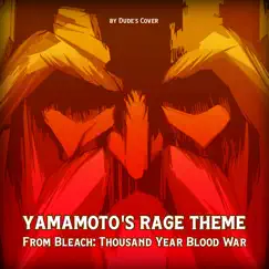 Yamamoto's Rage Theme (From 
