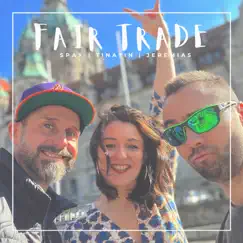Fair Trade (Ohne Dich) - Single by Spax, Tinatin & Jeremy Bro album reviews, ratings, credits