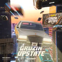 Cruzin' Upstate - Single by 46Simmy album reviews, ratings, credits