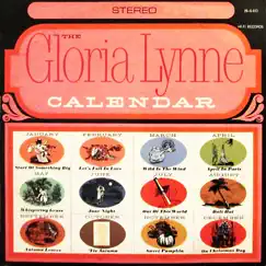 The Gloria Lynne Calendar by Gloria Lynne album reviews, ratings, credits