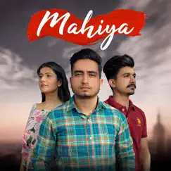 Mahiya Song Lyrics