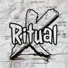 Ritual - Single album lyrics, reviews, download