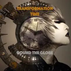 Transformation Time by Round the Globe album reviews, ratings, credits