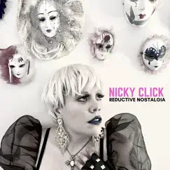 Reductive Nostalgia by Nickyclick album reviews, ratings, credits