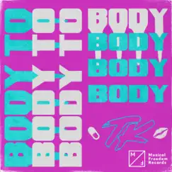 Body To Body - Single by TELYKast album reviews, ratings, credits