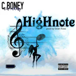 HigHnote - Single by C Boney Da 1 n Only album reviews, ratings, credits