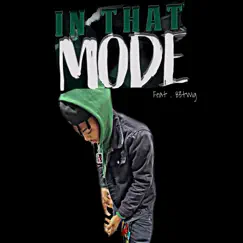 In That Mode (feat. 83twig) - Single by Rizzy album reviews, ratings, credits