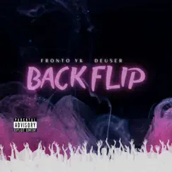 Back Flip (feat. Deuser) Song Lyrics