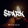 Spark - Single album lyrics, reviews, download