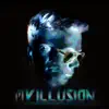 My Illusion (feat. Cadmium & Sina Puffay) - Single album lyrics, reviews, download